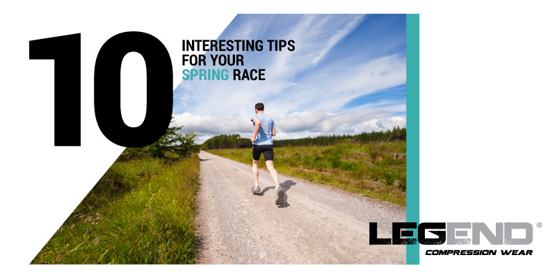 10 Interesting Tips for your Spring Race